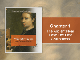 The Ancient Near East: The First Civilizations