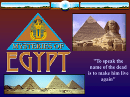 Mysteries of Egypt and Small Group Discussion