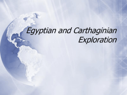 Egyptian and Carthaginian Exploration