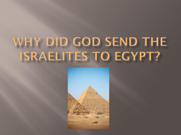 Why did god send the israelites to egypt?