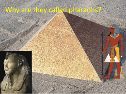 Why are they called pharaohs?