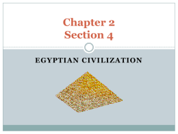 Section 4 PowerPoint "Egyptian Civilization"