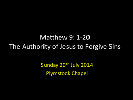 Matthew 9: 1-20 - Plymstock Chapel