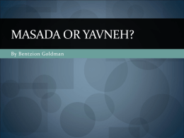 Masada or Yavneh? - New Levels Education Home