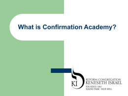 What is Confirmation Academy?