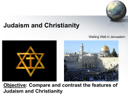 Judaism and Christianity - Grapevine