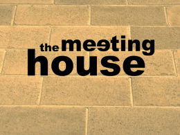Part 12 - The Meeting House