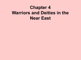 Chapter 4 Warriors and Deities in the Near East