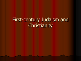 First-century Judaism and Christianity