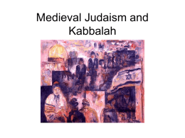 Medieval Judaism and Kabbalah
