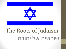 The Roots of Judaism