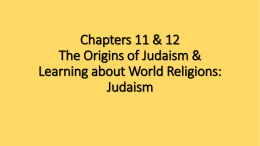 Chapter 11 The Origins of Judaism