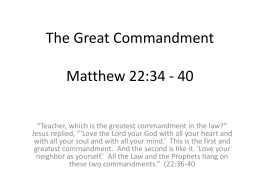 The Great Commandment Matthew 22:34