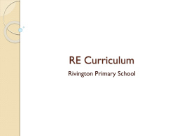 RE Curriculum - Rivington Primary School