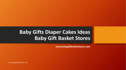 Baby Gifts Diaper Cakes Ideas Baby Gift Basket Stores