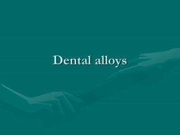 Dental alloys