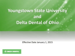 Welcome Delta Dental presentation for: