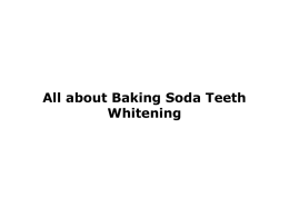 All about Baking Soda Teeth Whitening