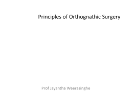 Principles of Orthognathic Surgery