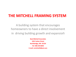 The Mitchell Framing System
