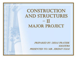 CONSTRUCTION AND STRUCTURES – II MAJOR ASSIGNMENT