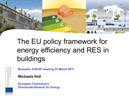 The EU policy framework for energy efficiency and RES