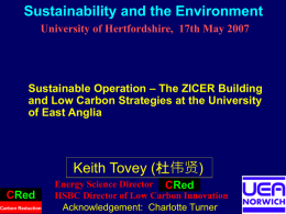Sustainable Operation – The ZICER Building and Low Carbon