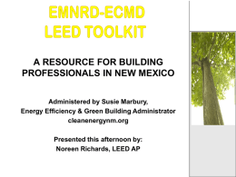 Session 5: Noreen Richards, "LEED Toolkit "