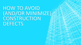 how to avoid (and/or minimize) construction defects