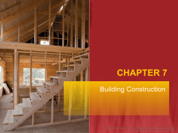 Chapter 7: Building Construction