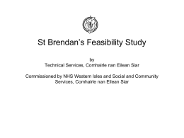 St Brendan`s Feasibility Study