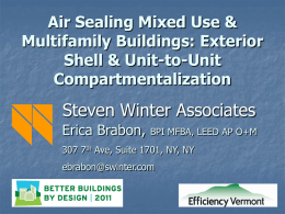 Air Sealing Mixed Use Buildings: Exterior Shell and Unit-to