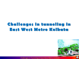 Challenges in tunneling in East West Metro Kolkata