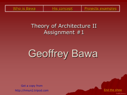 Geoffry Bawa - theory 2 assignments
