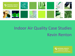 Indoor Air Quality Case Studies - Kevin Renton