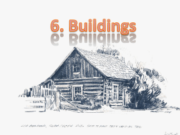 6. Buildings - Mr. Leidl`s Webpage