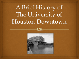 A Brief History of The University of Houston