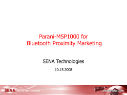 Sena MSP1000 for PM application
