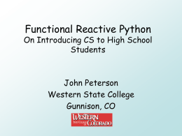 Functional Reactive Python On Introducing CS to High School