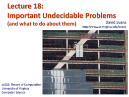 Important Undecidable Problems - University of Virginia, Department