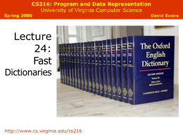 Fast Dictionaries - University of Virginia