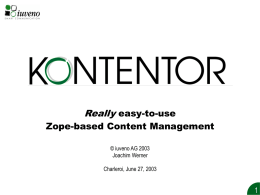 Really easy-to-use Zope-based Content Management © iuveno AG