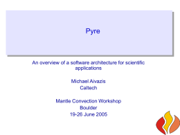 Pyre - Computational Infrastructure for Geodynamics
