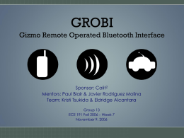 Gizmo Remote Operated Bluetooth Interface (GROBI)
