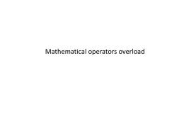 Operator Overload - Columbia College