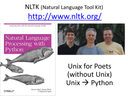NLTK (Natural Language Tool Kit) http://www.nltk.org/