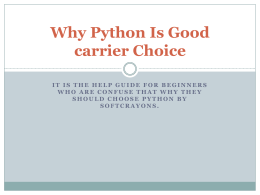 Why Python Is Good carrier Choice