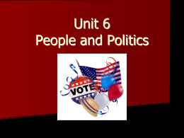 Unit 6 People and Politics