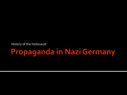 Nazi Propaganda Notes