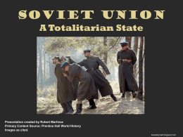 Soviet Union: A Totalitarian State